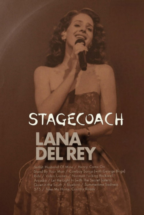 Lana Del Rey: Live at the Stagecoach Festival (2025) poster
