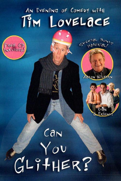 Tim Lovelace - Can You Glither (2009) poster