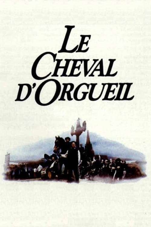 Le Cheval d'orgueil (1980) poster