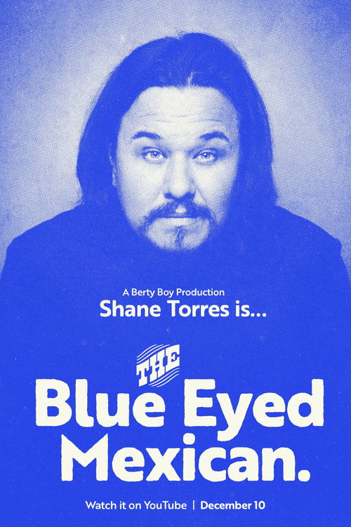 Shane Torres: The Blue Eyed Mexican (2023) poster