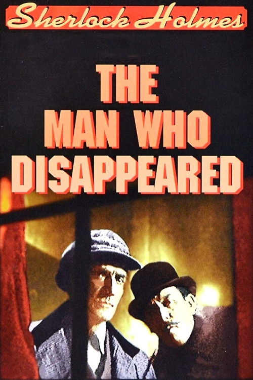 Sherlock Holmes: The Man Who Disappeared (1951) poster