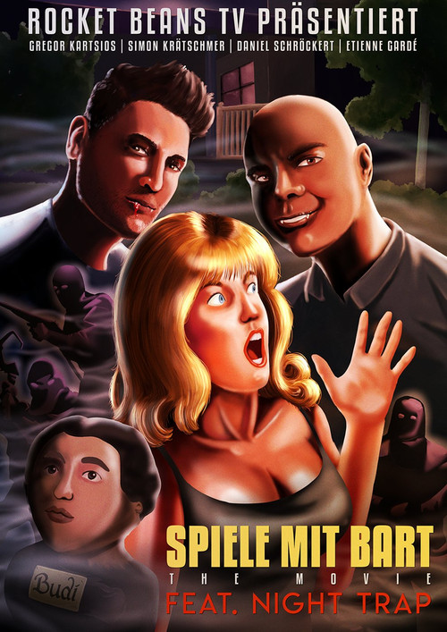 Spiele mit Bart: The Movie ft. Night Trap (2018) poster