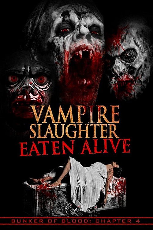 Vampire Slaughter: Eaten Alive (2018) poster