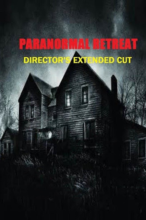 Paranormal Retreat (2014) poster