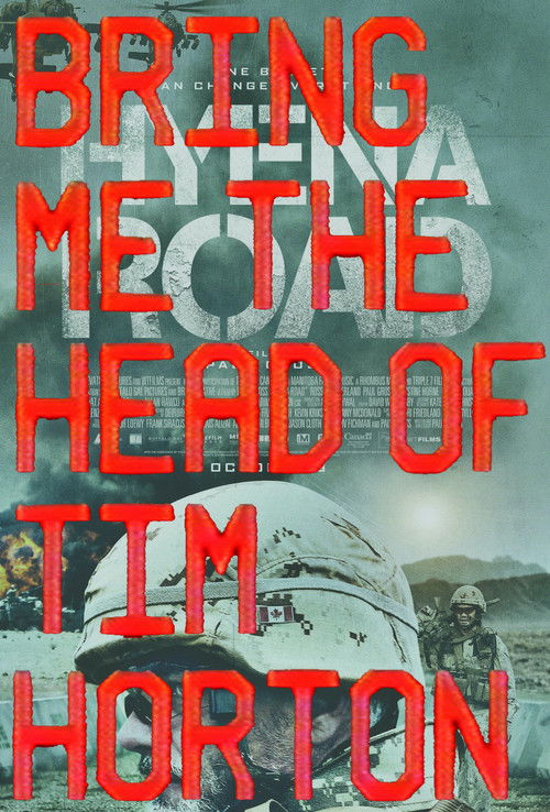 Bring Me the Head of Tim Horton (2015) poster