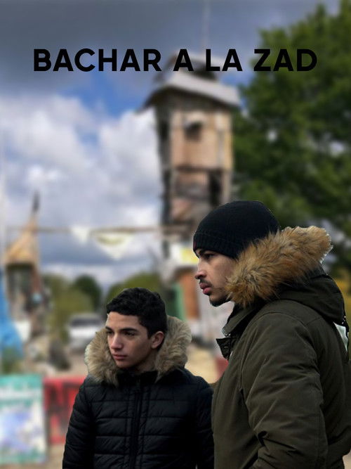 Bachar à la ZAD (2020) poster