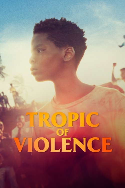 Tropic of Violence (2022) poster