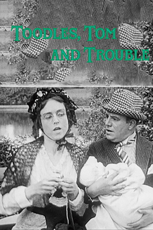 Toodles, Tom and Trouble (1915) poster