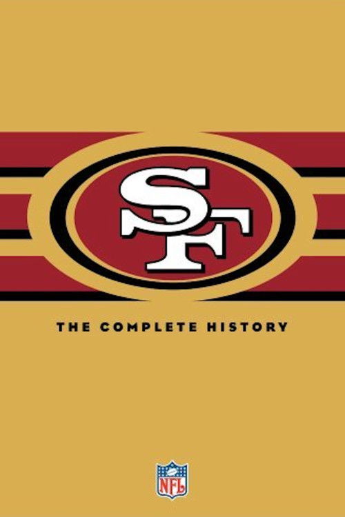 NFL History of the San Francisco 49ers (2006) poster