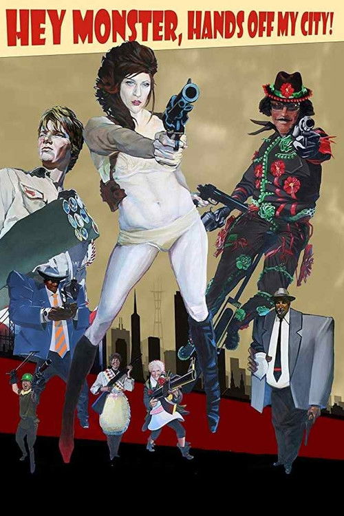 Hey Monster, Hands Off My City (2017) poster