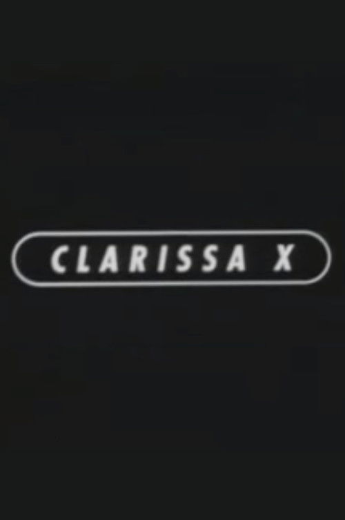 Clarissa X (1992) poster