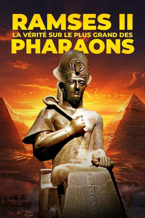 Ramses II : La Vérité sur le plus grand des pharaons (2024) poster