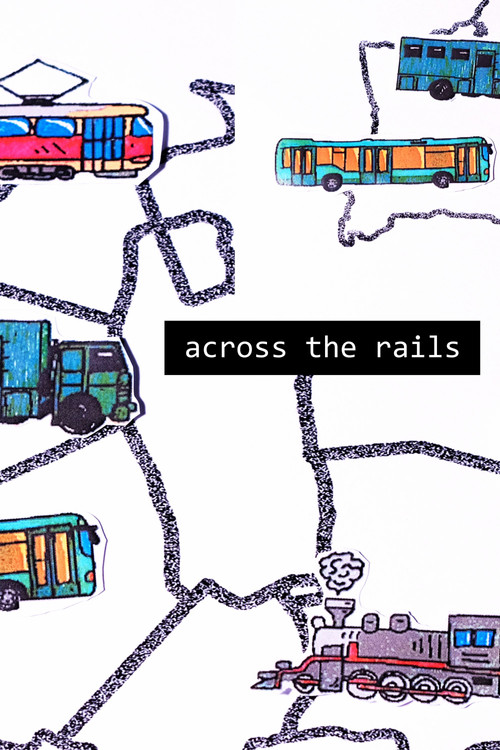 Across the Rails (2022) poster