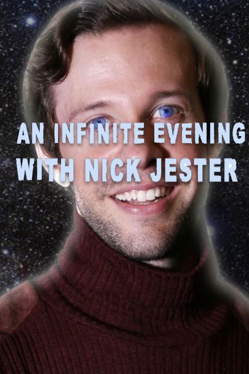 An Infinite Evening with Nick Jester (2018) poster