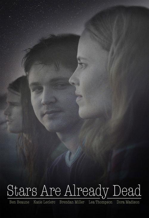 Stars Are Already Dead (2016) poster