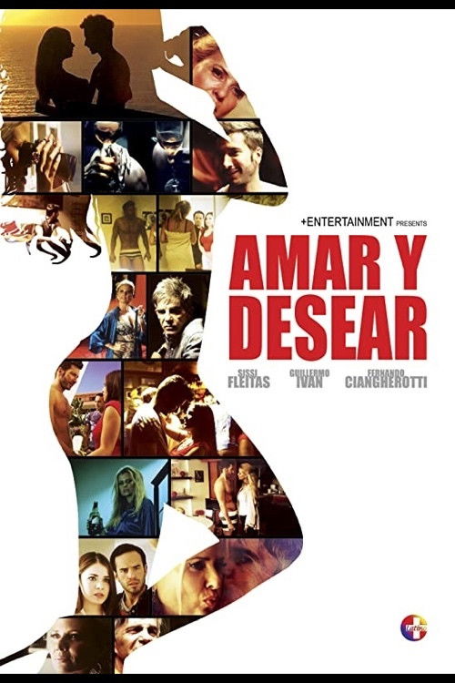Amar y Desear: To Love and Lust (2016) poster
