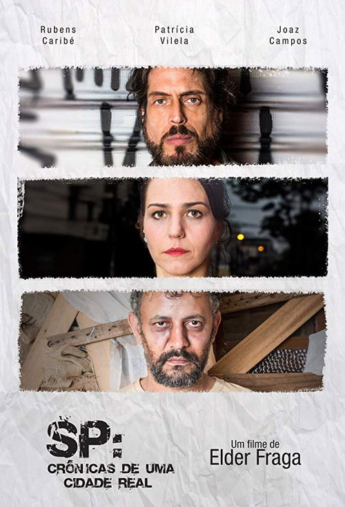 SP: Crônicas de uma Cidade Real (2018) poster