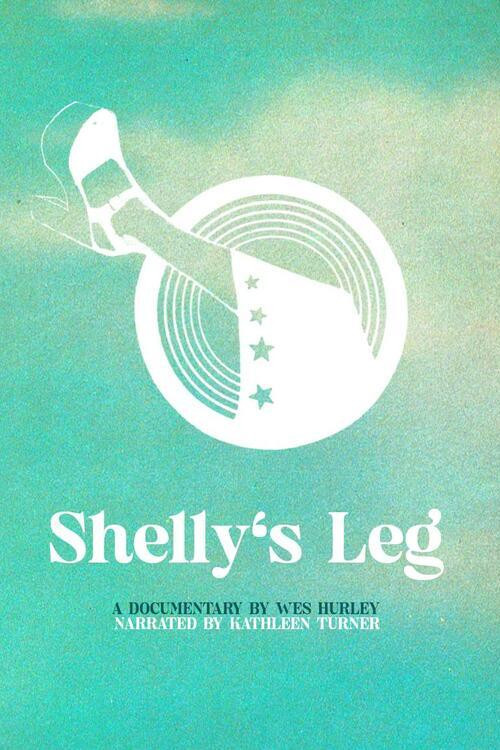 Shelly's Leg (2025) poster