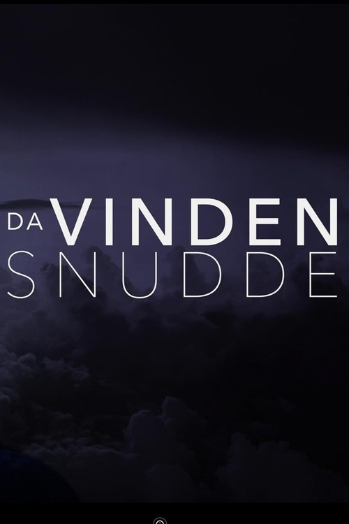 Da Vinden Snudde (2018) poster