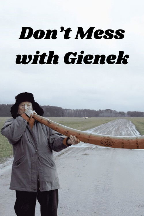 Don’t Mess with Gienek (2023) poster