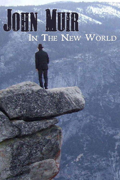 John Muir in the New World (2011) poster