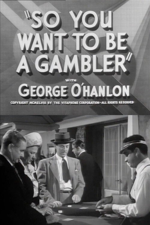 So You Want to Be a Gambler (1948) poster