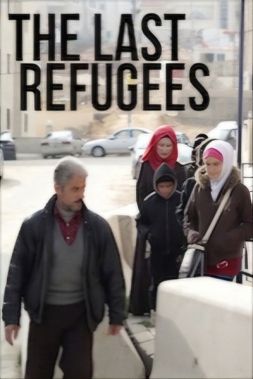 The Last Refugees (2018) poster