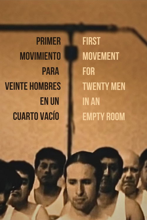First Movement for Twenty Men in an Empty Room (2008) poster
