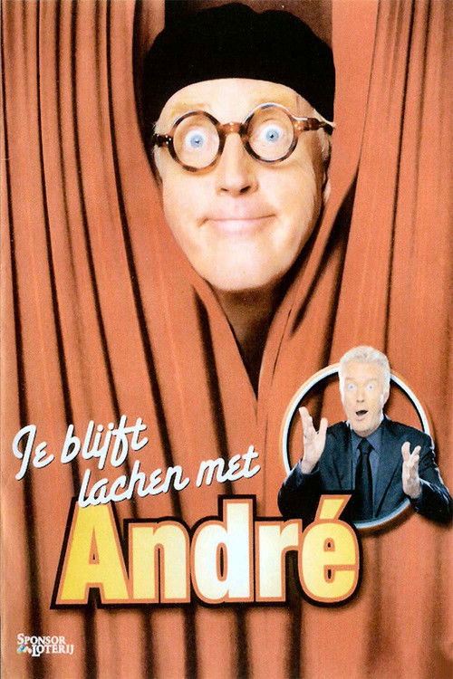 Andre van Duin - Je blijft lachen met André (2010) poster