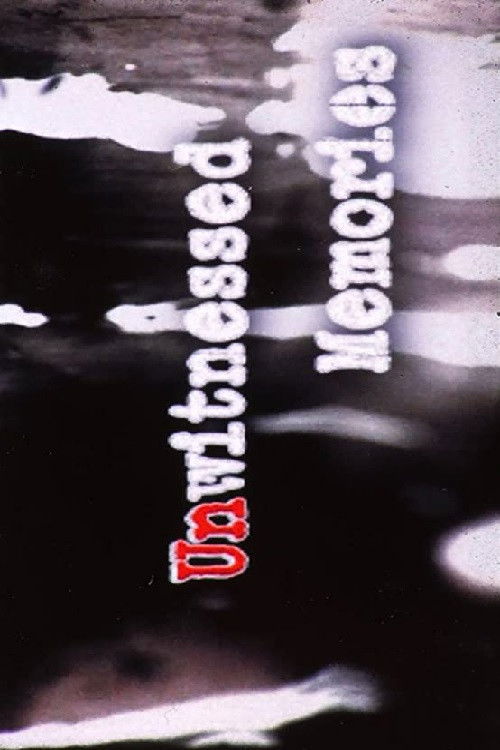 Unwitnessed Memories (2000) poster