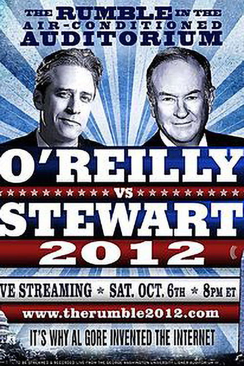 The Rumble in the Air-Conditioned Auditorium: O'Reilly vs. Stewart 2012 (2012) poster