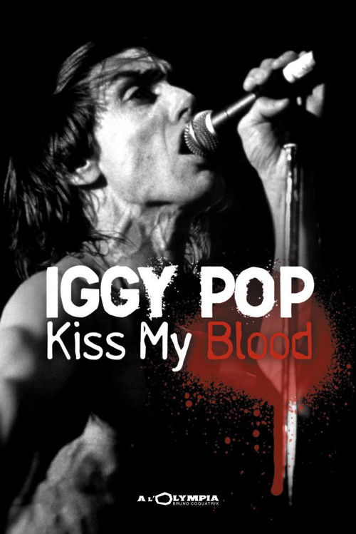 Iggy Pop: Kiss My Blood (1991) poster