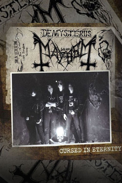 Mayhem - Cursed In Eternity (1990) poster