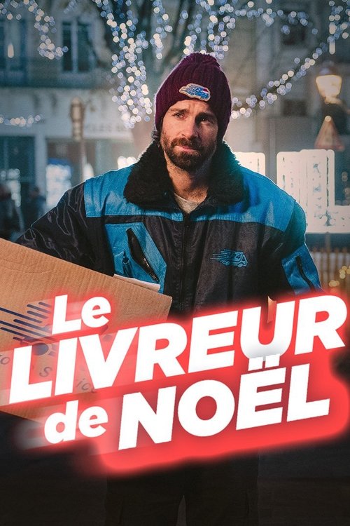Le Livreur de Noël (2024) poster
