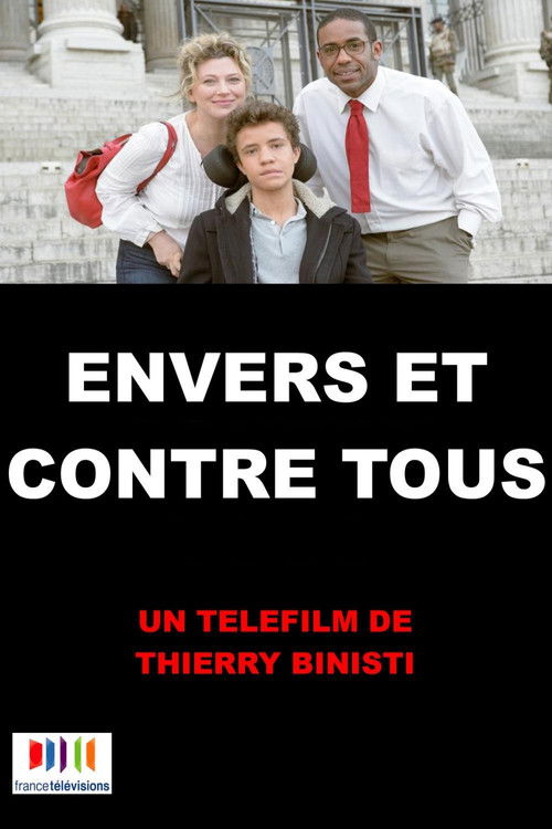 Envers et contre tous (2015) poster