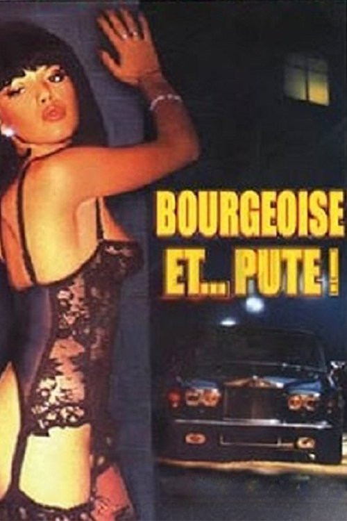 Bourgeoise et... pute ! (1982) poster