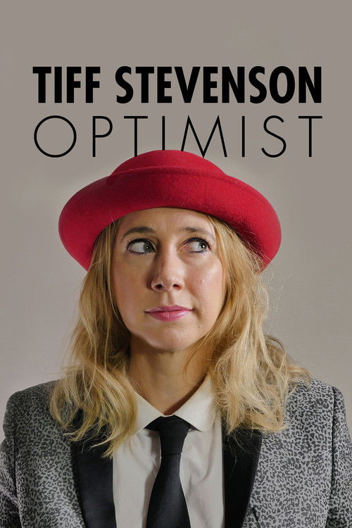Tiff Stevenson: Optimist (2014) poster