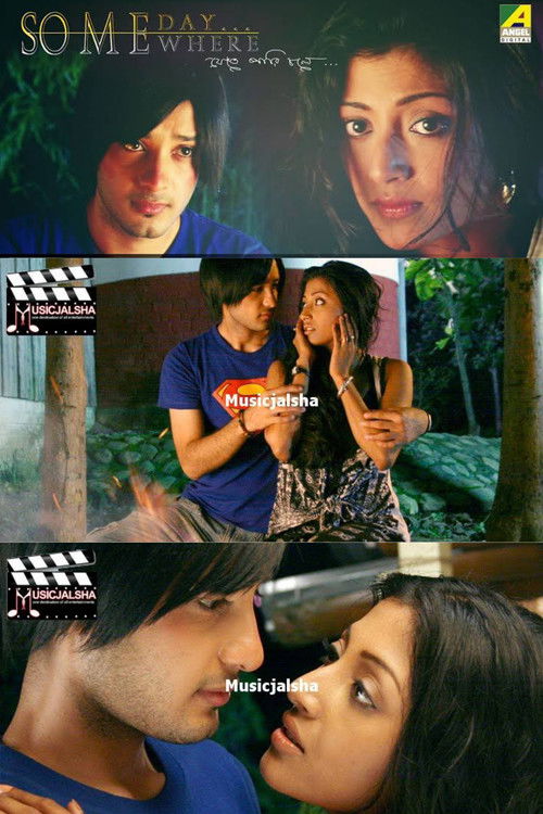 Someday Somewhere, Jete Pari Chole... (2011) poster