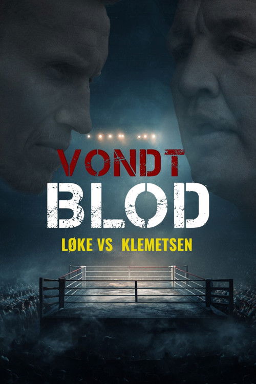 Vondt Blod: Løke vs. Klemetsen (2025) poster