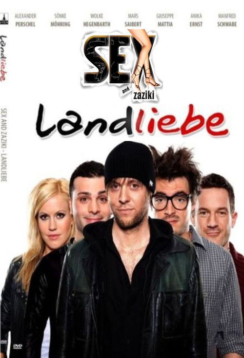 Sex and Zaziki® - Landliebe (2009) poster