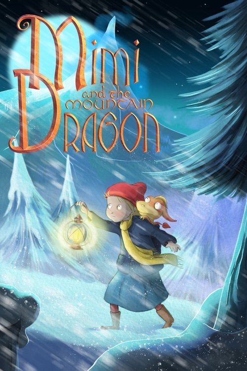 Mimi and the Mountain Dragon (2019) poster