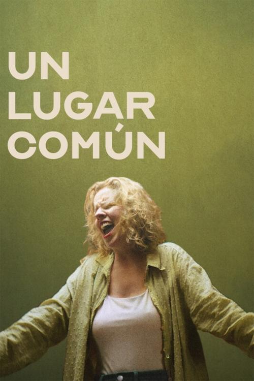 Un lugar común (2024) poster