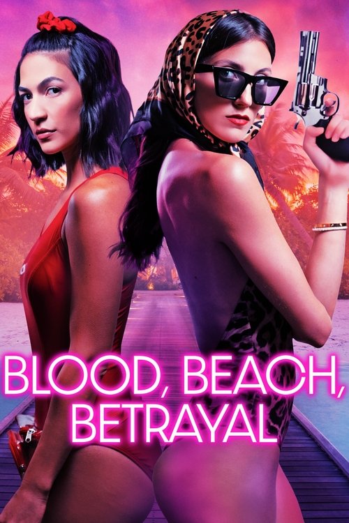 Blood, Beach, Betrayal (2024) poster