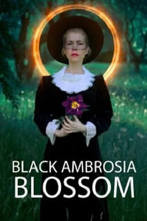 Black Ambrosia Blossom (2022) poster