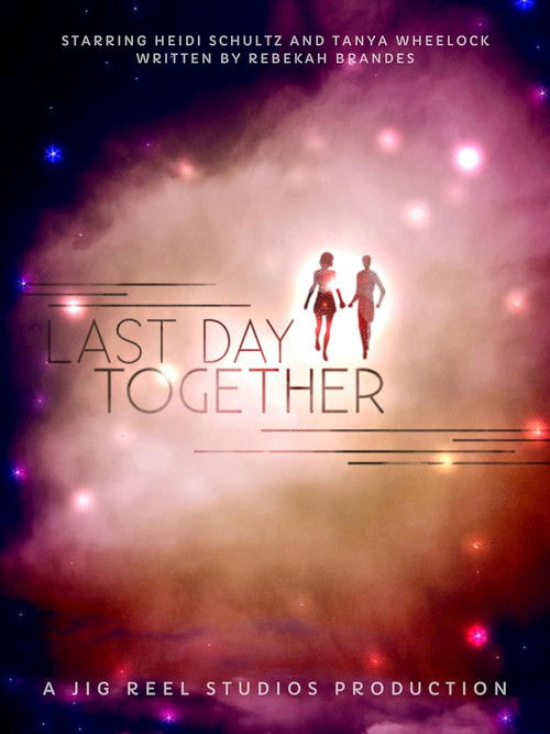 Last Day Together (2017) poster