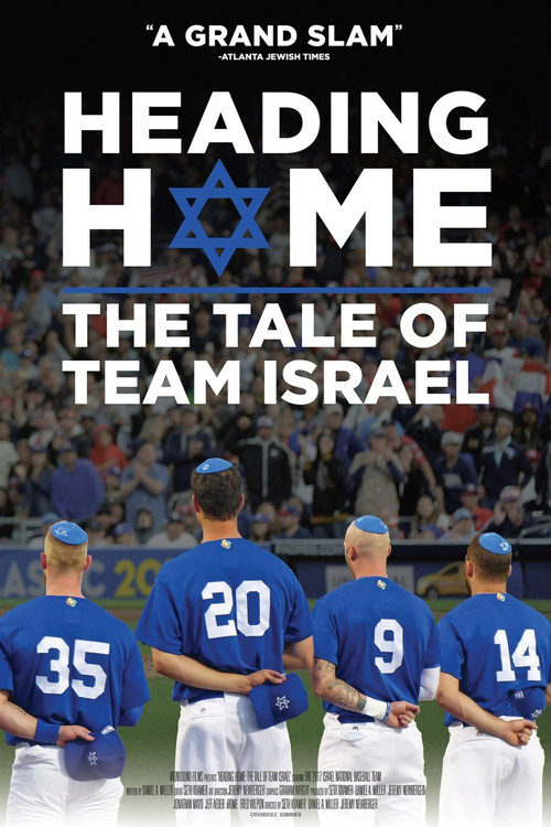 Heading Home: The Tale of Team Israel (2018) poster