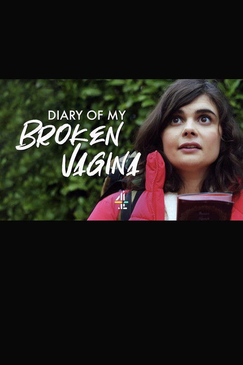 The Diary of My Broken Vagina (2019) poster