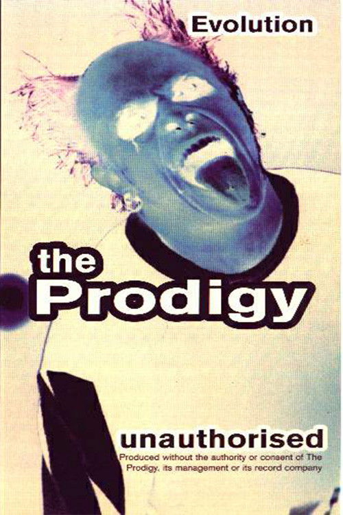 The Prodigy: Evolution - Unauthorised (1997) poster