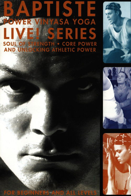 Baptiste Power Vinyasa Yoga - Live Series! (2003) poster