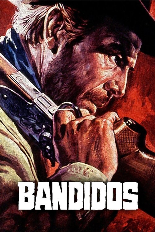 Bandidos (1967) poster